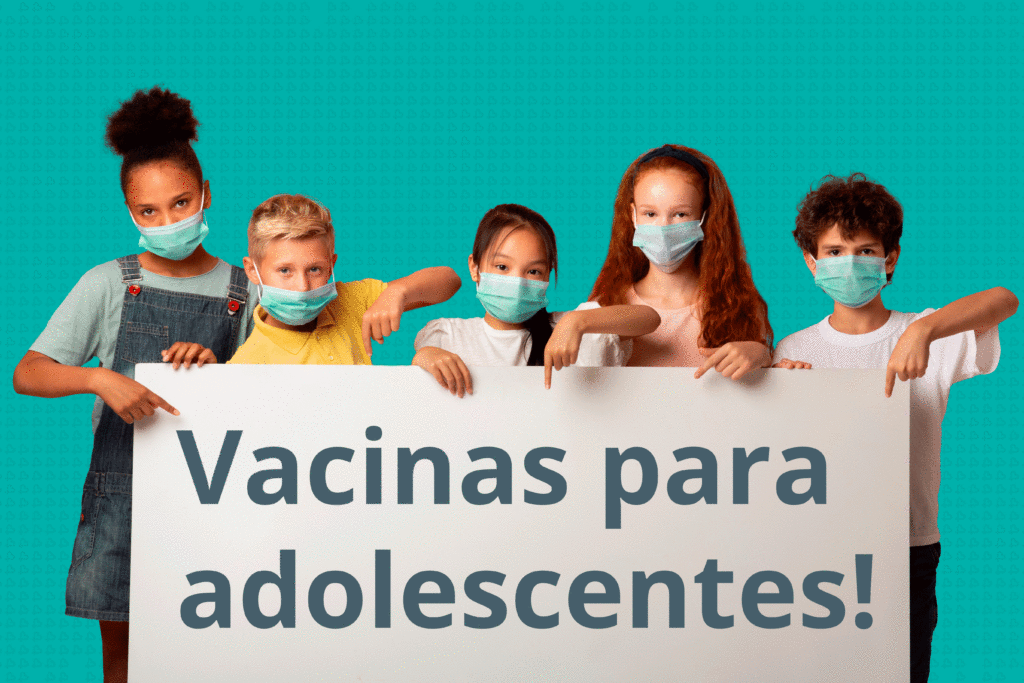 Imagem com 5 jovens segurando uma placa com as palavras: vacinas para adolescentes